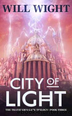 City of Light (The Traveler's Gate Trilogy) by Wight Will