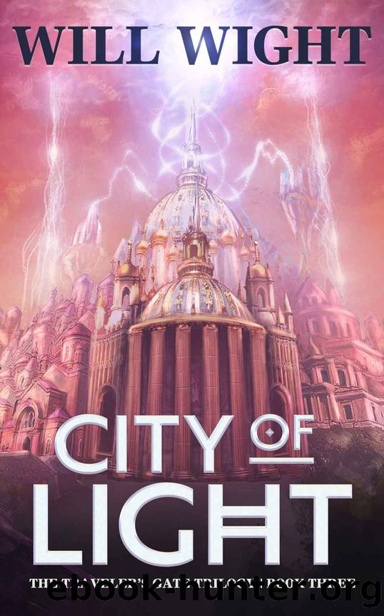 City of Light (The Traveler's Gate Trilogy: Book #3) by Will Wight