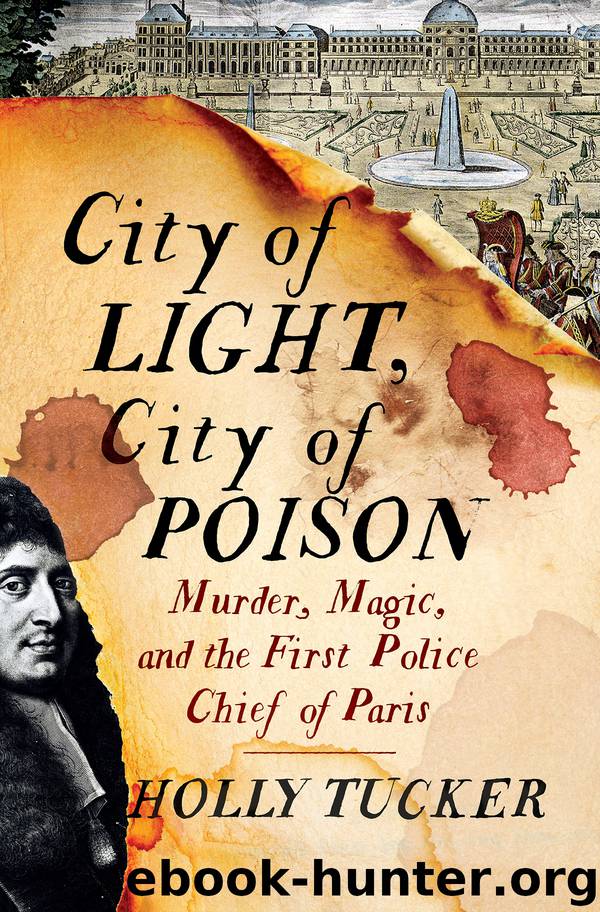 City of Light, City of Poison by Holly Tucker