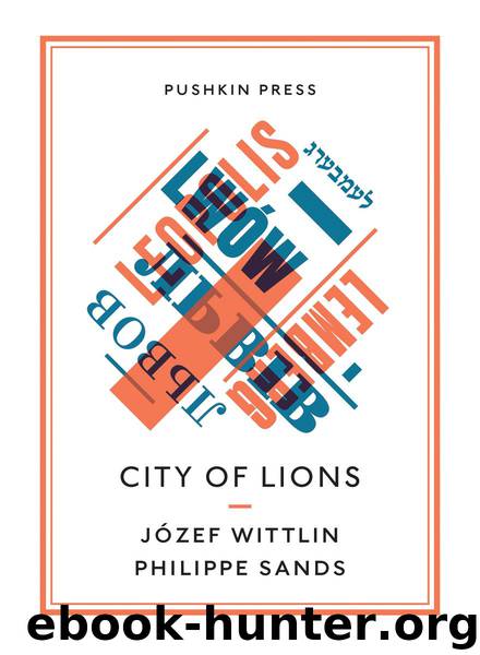 City of Lions by Józef Wittlin