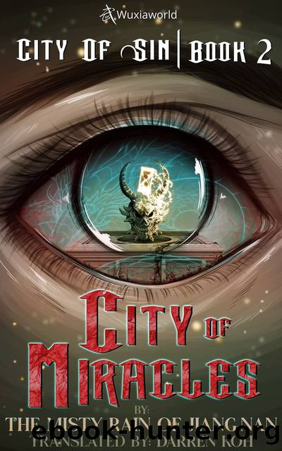 City of Miracles: Book 2 of City of Sin by Darren Koh & 烟雨江南