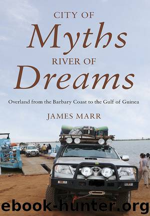 City of Myths, River of Dreams by James Marr