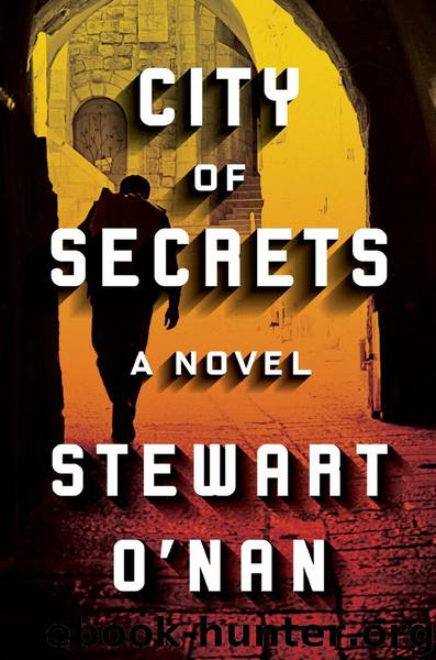 City of Secrets by Stewart O'Nan