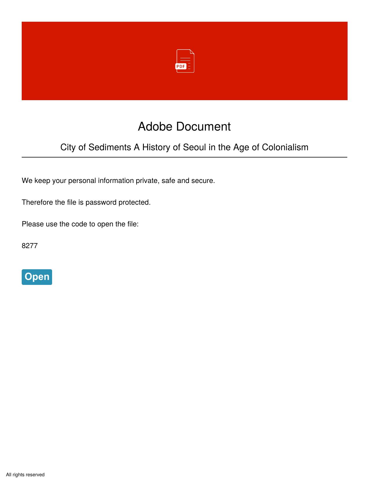 City of Sediments A History of Seoul in the Age of Colonialism by Unknown