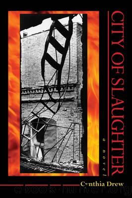 City of Slaughter by Cynthia Drew