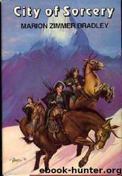 City of Sorcery by Marion Zimmer Bradley