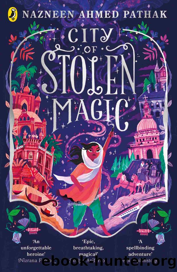 City of Stolen Magic by Nazneen Ahmed Pathak