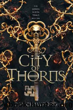 City of Thorns (The Demon Queen Trials Book 1) by C.N. Crawford