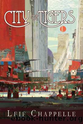 City of Tigers by L. Chappelle