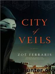 City of Veils by Zoë Ferraris