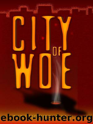 City of Woe by Christopher Ryan