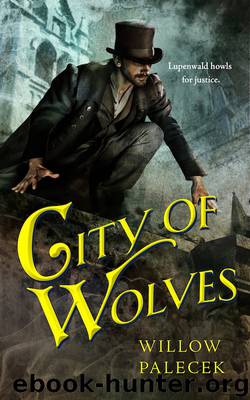 City of Wolves by Willow Palecek