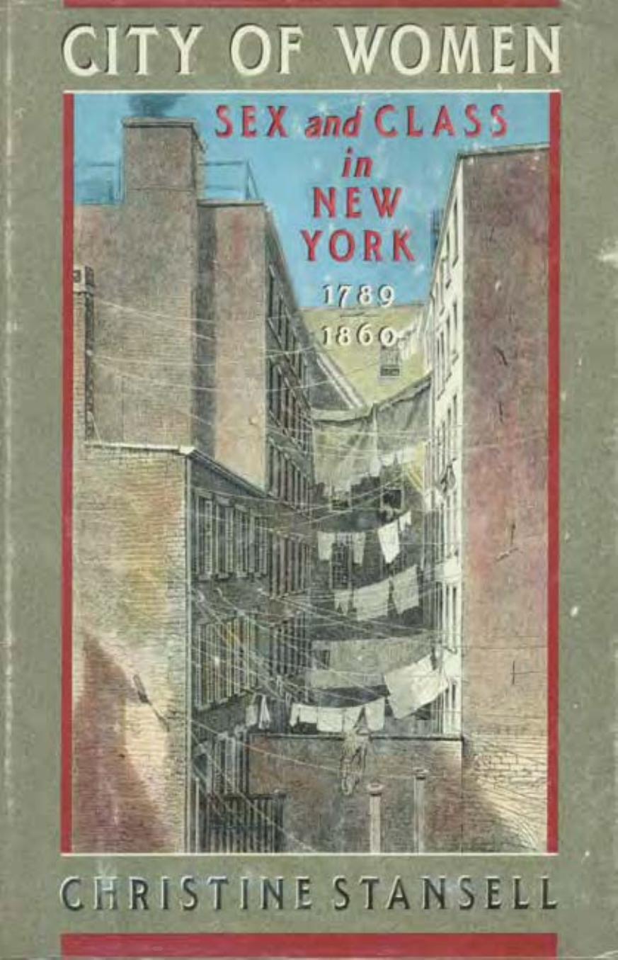 City of Women by Sex & Class in New York 1789-1860