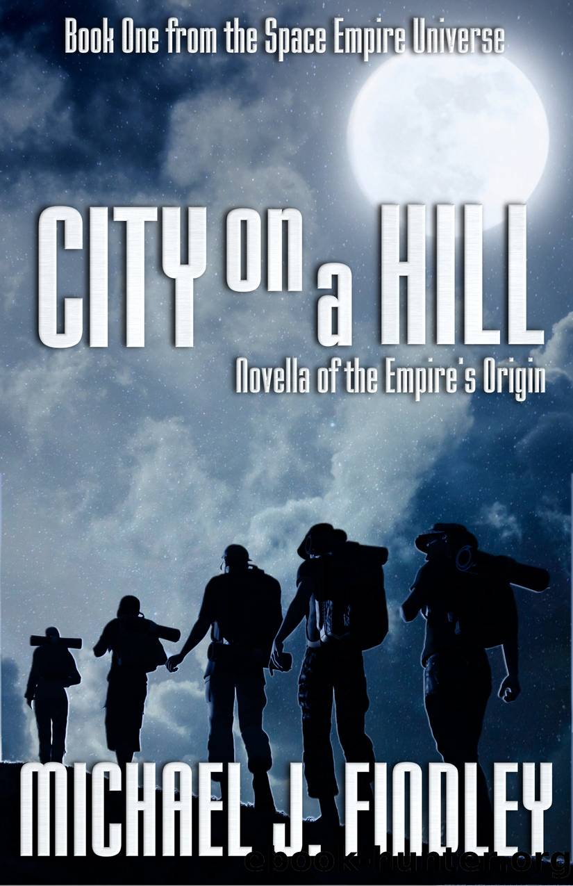 City on a Hill by Michael J. Findley