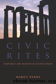 Civic Rites by Evans Nancy