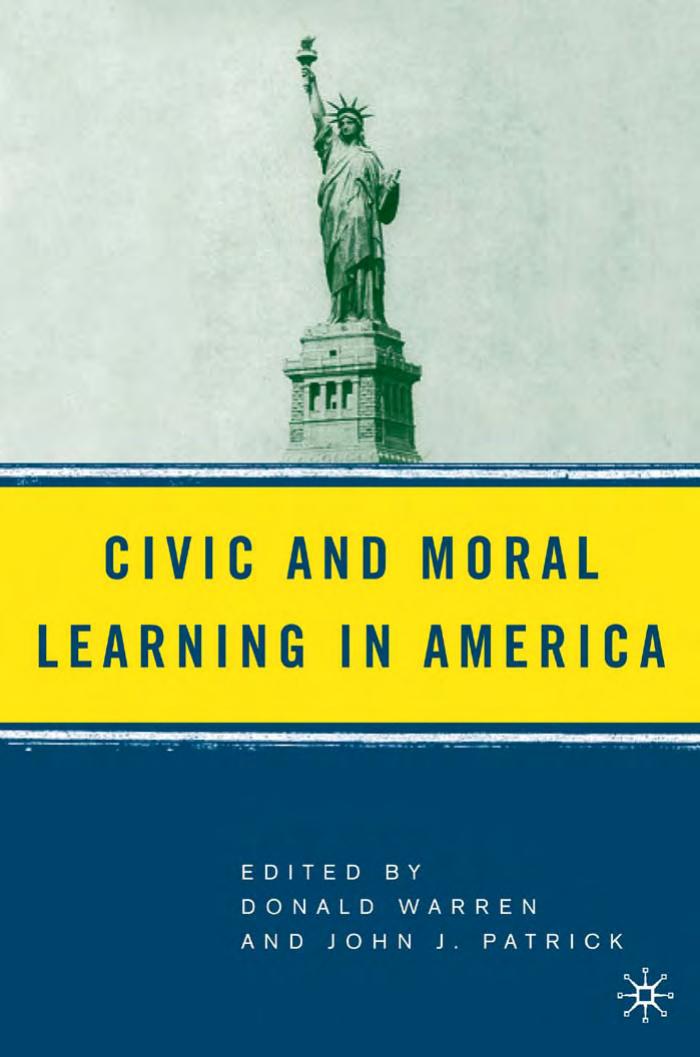 Civic and Moral Learning in America by Donald Warren John Patrick