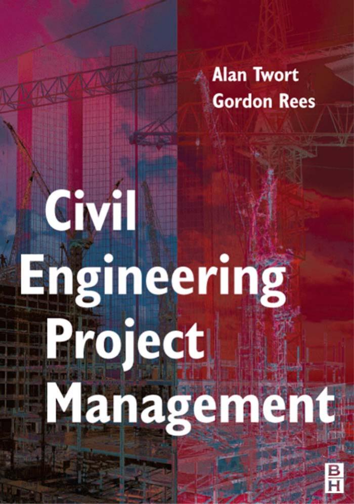Civil Engineering Project Management, Fourth Edition by Alan C. Twort J Gordon Rees