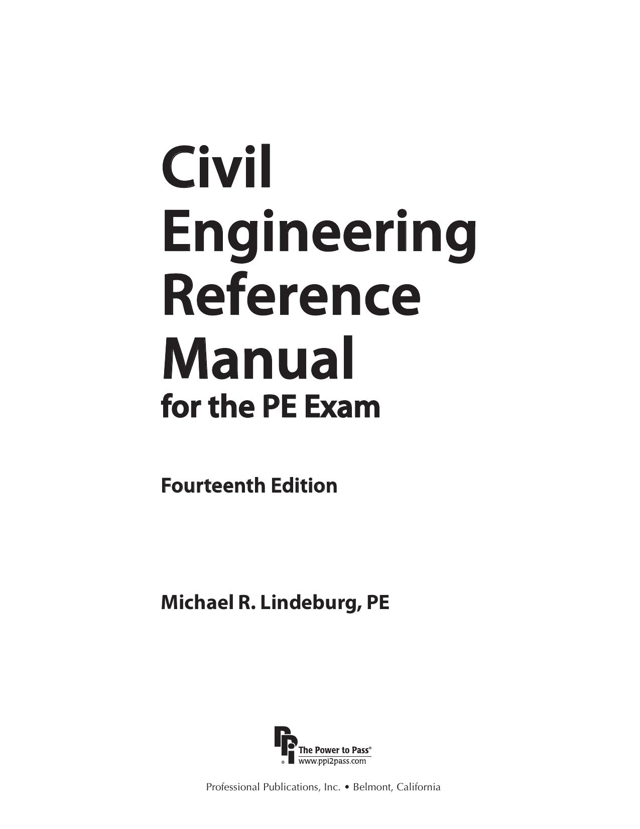 Civil Engineering Reference Manual, Fourteenth Edition by Michael R. Lindeburg PE