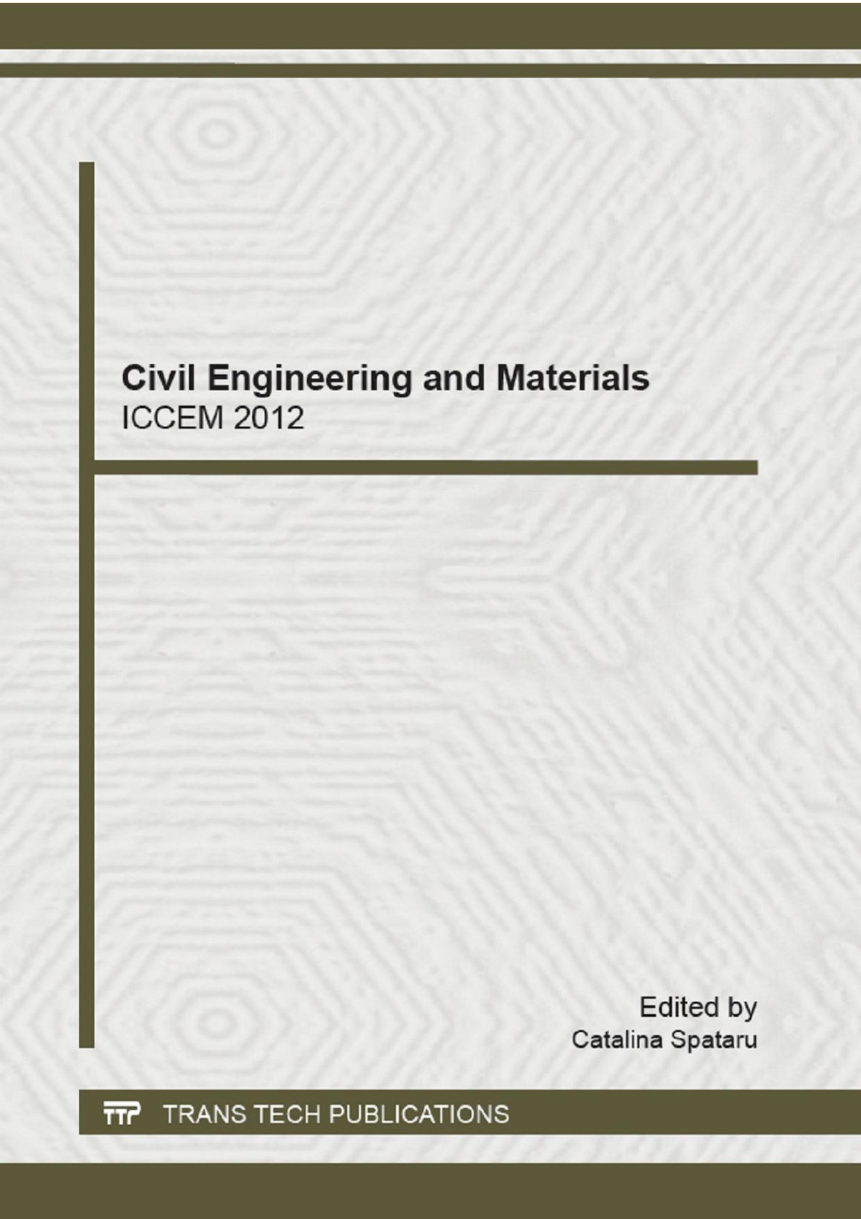 Civil Engineering and Materials / selected, peer reviewed papers form the 2012 International Conference on Civil Engineering and Materials (ICCEM 2012), July 7-8, 2012, Paris, France by Catalina Spataru