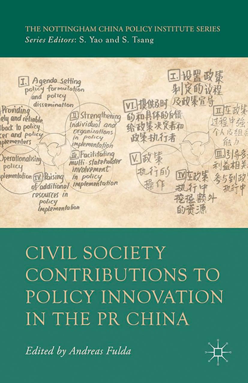 Civil Society Contributions to Policy Innovation in the PR China: Environment, Social Development and International Cooperation by Andreas Fulda (eds.)