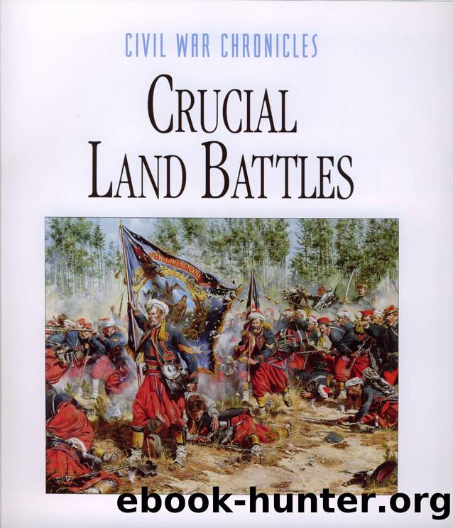 Civil War Chronicles by Crucial Land Battles