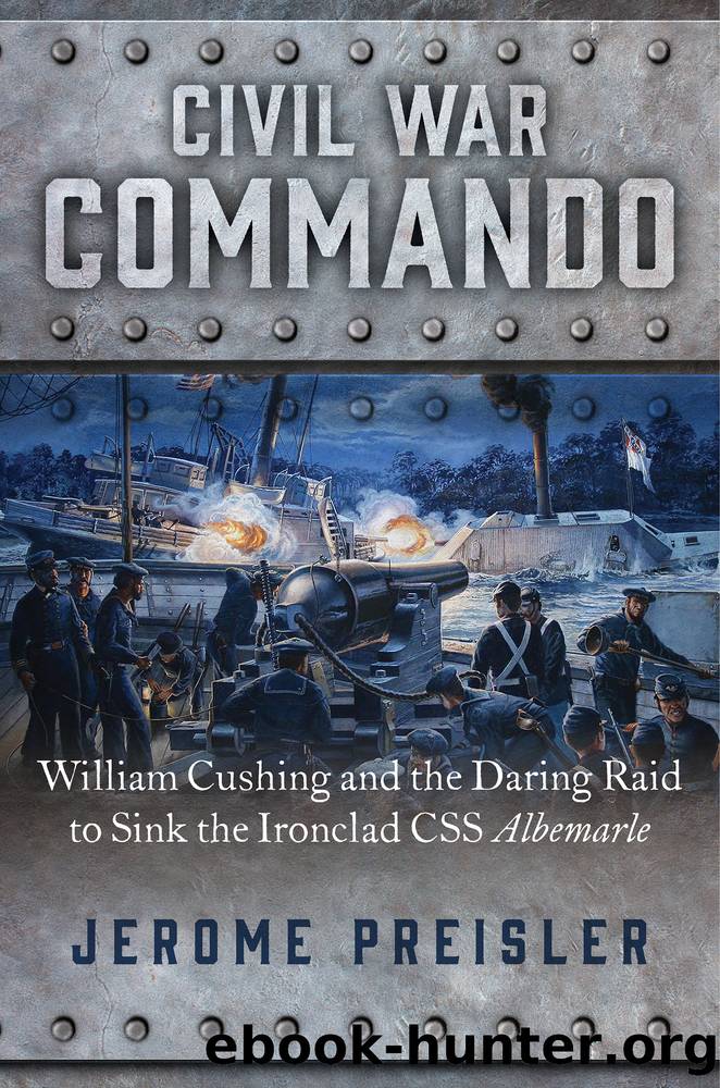 Civil War Commando by Jerome Preisler