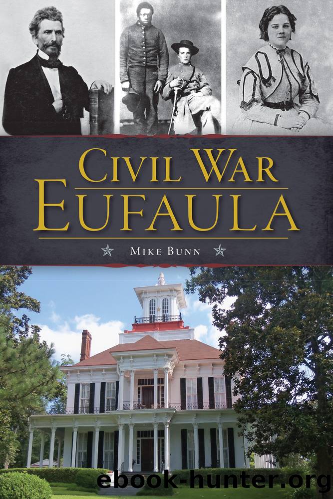 Civil War Eufaula by Mike Bunn