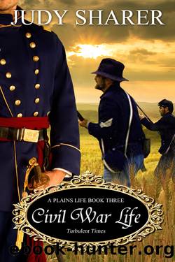 Civil War Life by Judy Sharer