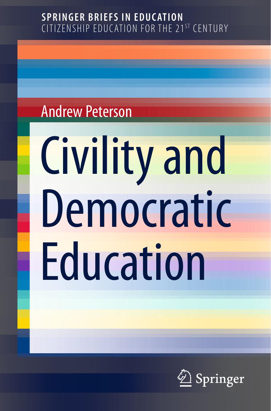 Civility and Democratic Education by Andrew Peterson