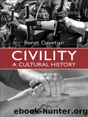 Civility: A Cultural History by Benet Davetian
