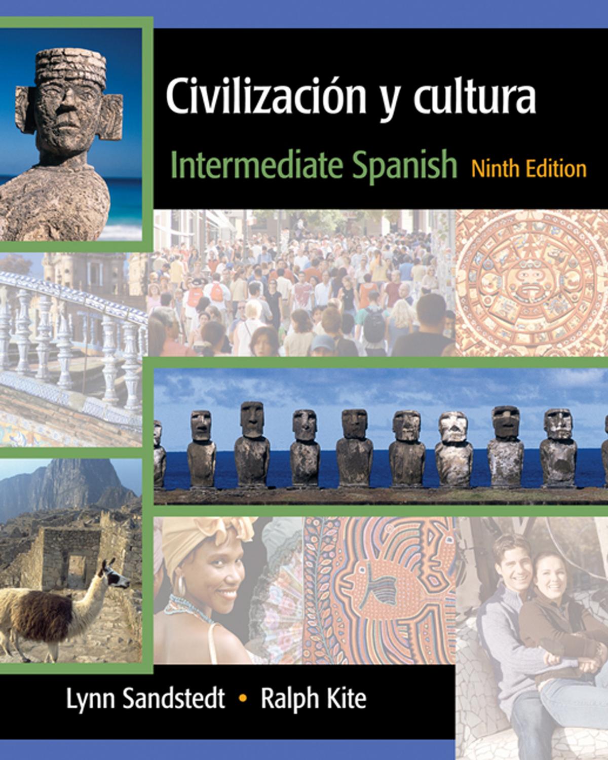 Civilizacion y cultura: Intermediate Spanish by Lynn A. Sandstedt Ralph Kite John G. Copeland