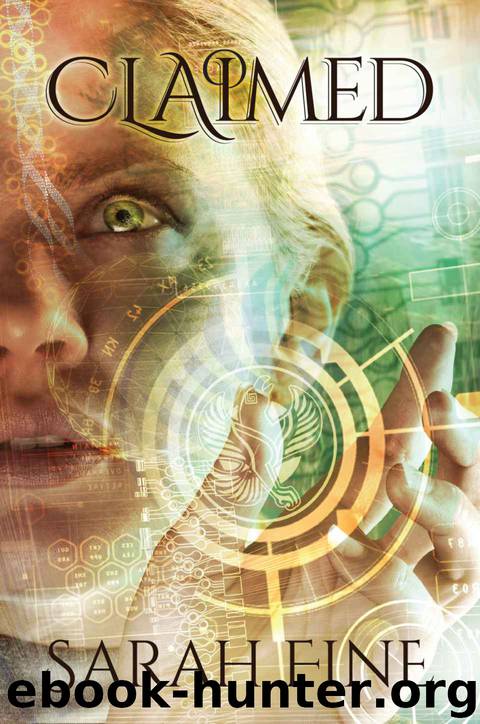 Claimed (Servants of Fate Book 2) by Sarah Fine