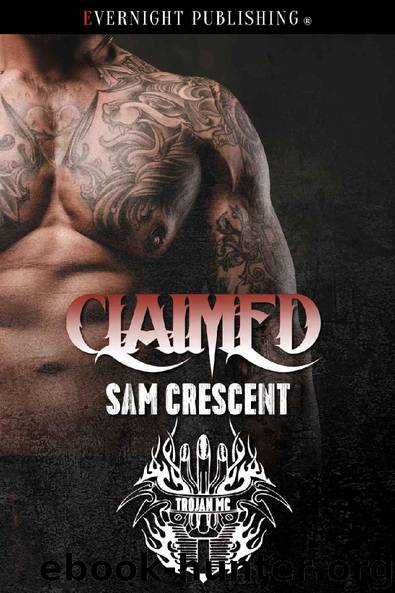 Claimed (Trojans MC Book 10) by Sam Crescent
