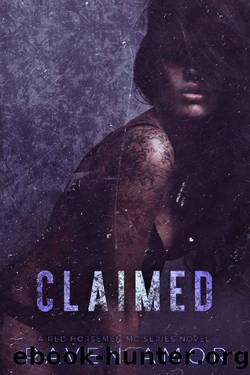 Claimed : Red Horsemen Mc #2 by Raven Amor