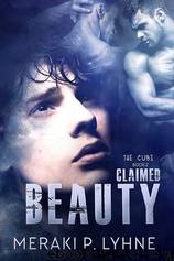 Claimed Beauty by Meraki P. Lyhne