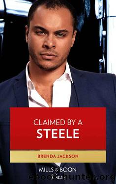 Claimed By A Steele (Mills & Boon Desire) (Forged of Steele, Book 13) by Brenda Jackson