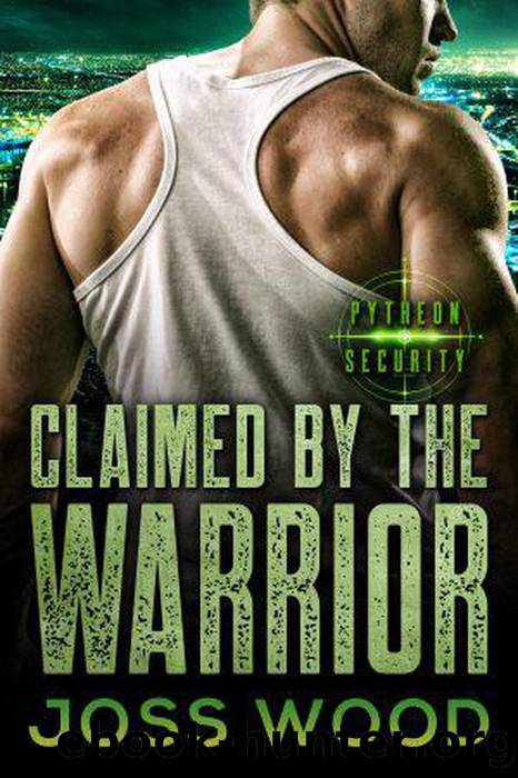 Claimed By The Warrior by Joss Wood