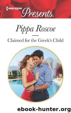 Claimed For The Greek's Child (The Winners' Circle Book 2) by Pippa Roscoe