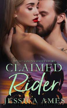 Claimed Rider: A Lost Saxons Short Story (#3.5) by Jessica Ames