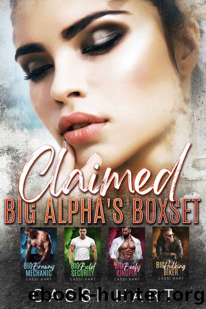 Claimed by Hart Cassi