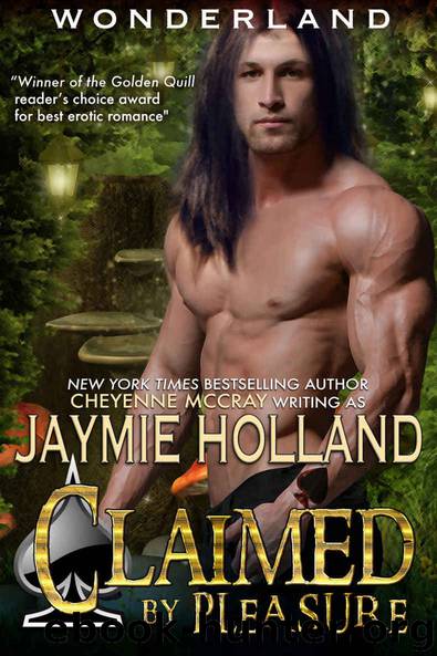 Claimed by Pleasure: King of Spades (Wonderland Book 2)