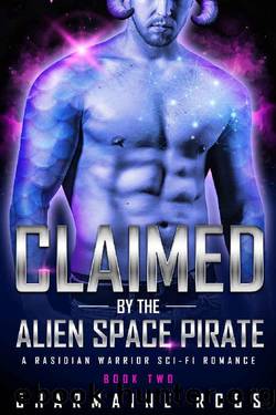 Claimed by the Alien Space Pirate by Charmaine Ross