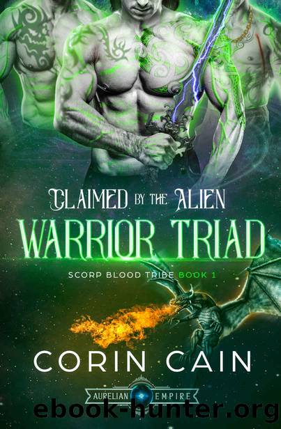 Claimed by the Alien Warrior Triad by Corin Cain