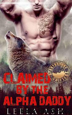 Claimed by the Alpha Daddy (Stonybrooke Shifters) by Leela Ash