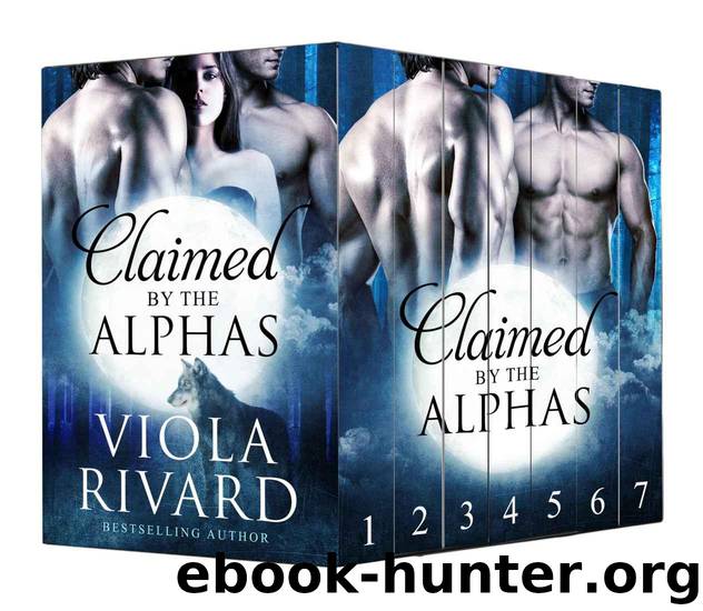 Claimed by the Alphas (Shifters of Appalachia Book 1) by Rivard Viola