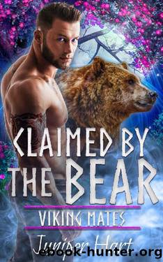 Claimed by the Bear (Viking Mates Book 2) by Juniper Hart