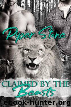 Claimed by the Beasts: A Shifter Reverse Harem Romance by Piper Stone