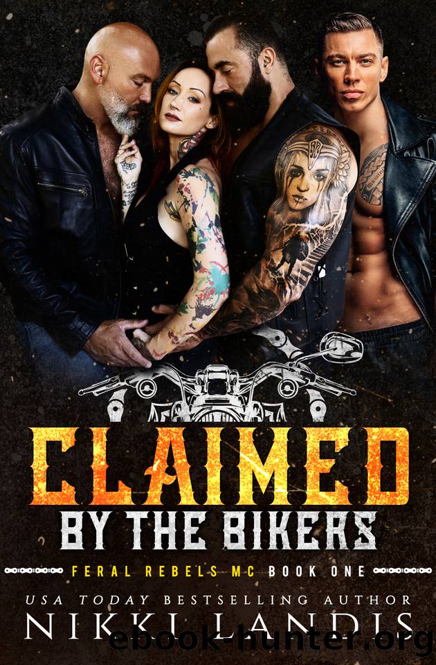 Claimed by the Bikers: An MC Reverse Harem Romance by Nikki Landis