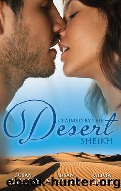 Claimed by the Desert Sheikh--3 Book Box Set by SUSAN MALLERY