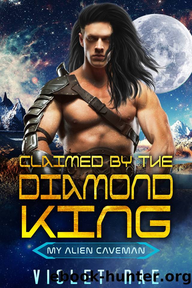 Claimed by the Diamond King by Violet Rae